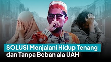 CARA Menjalani Hidup dengan Santai dan Tanpa Beban – Ustadz Adi Hidayat LC MA