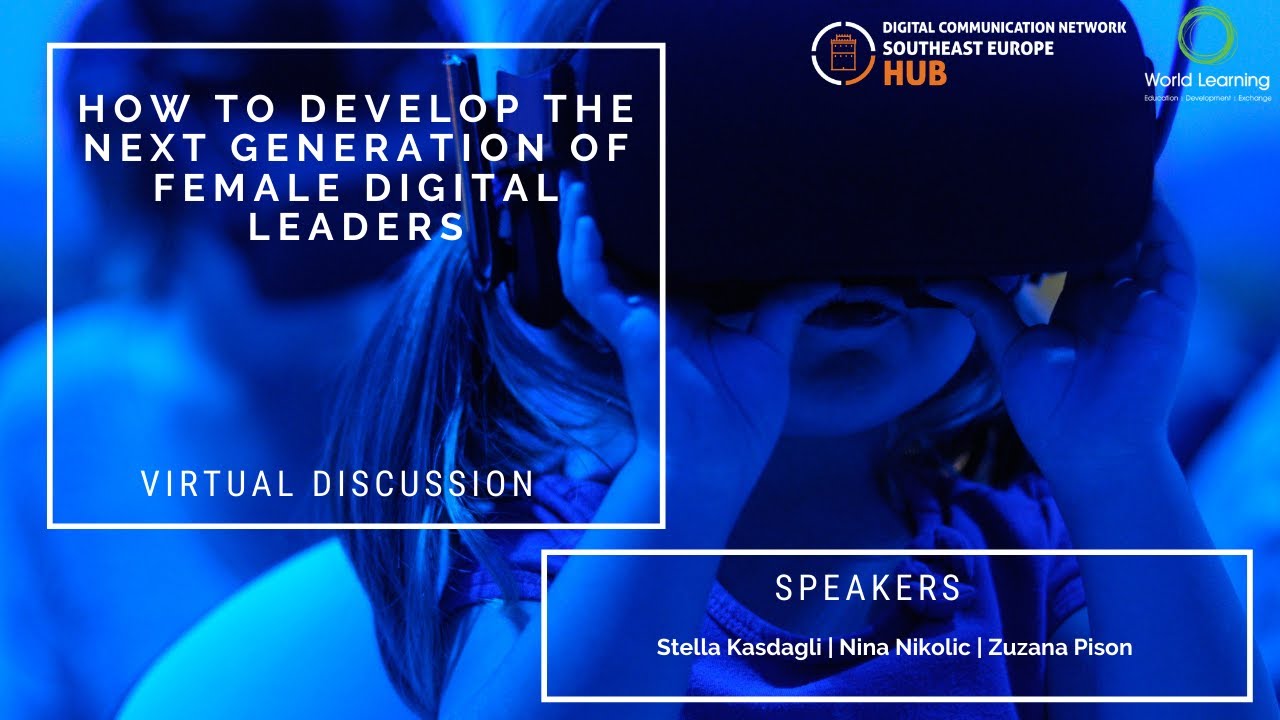 How to develop the next generation of female digital leaders - YouTube