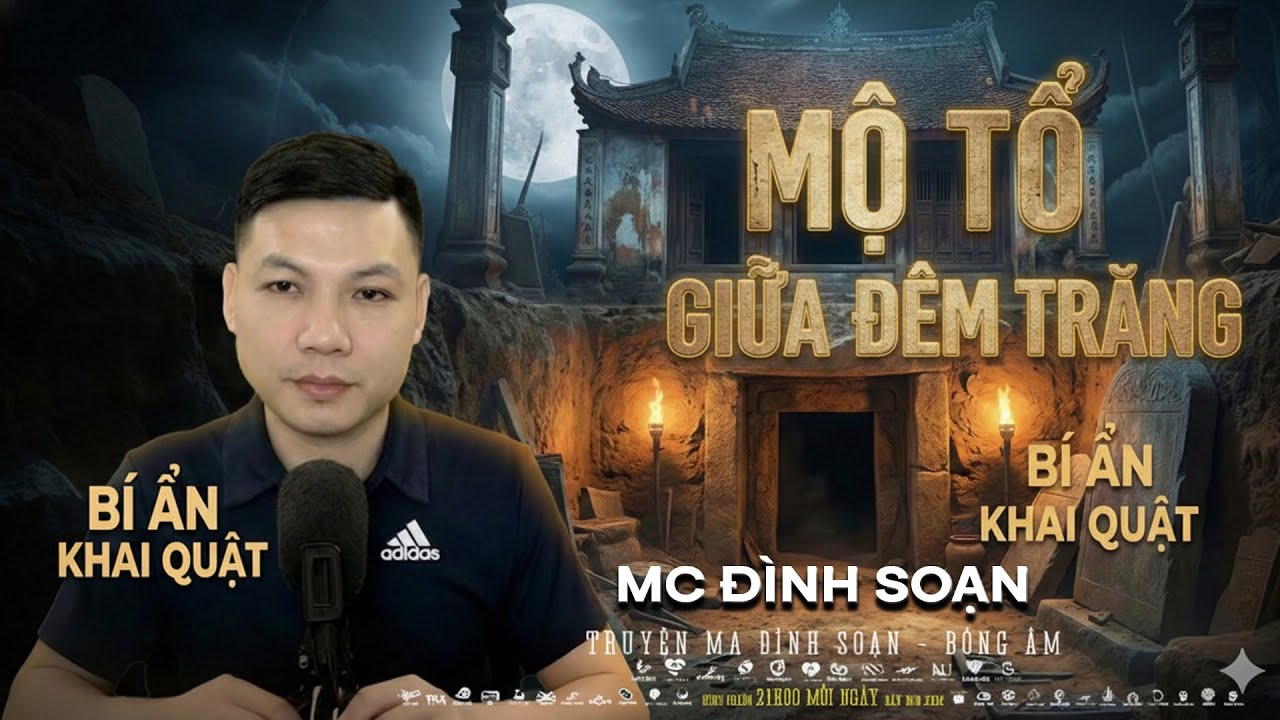 Truyện Ma Mới: Mộ Tổ Giữa Đêm Trăng – Tiếng Cười Ghê Rợn Vang Rền | Chuyện Đình Soạn mới 2026