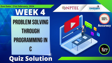 NPTEL Problem Solving Through Programming In C Week-4 Quiz Assignment Solution | Jan 2024 #nptel
