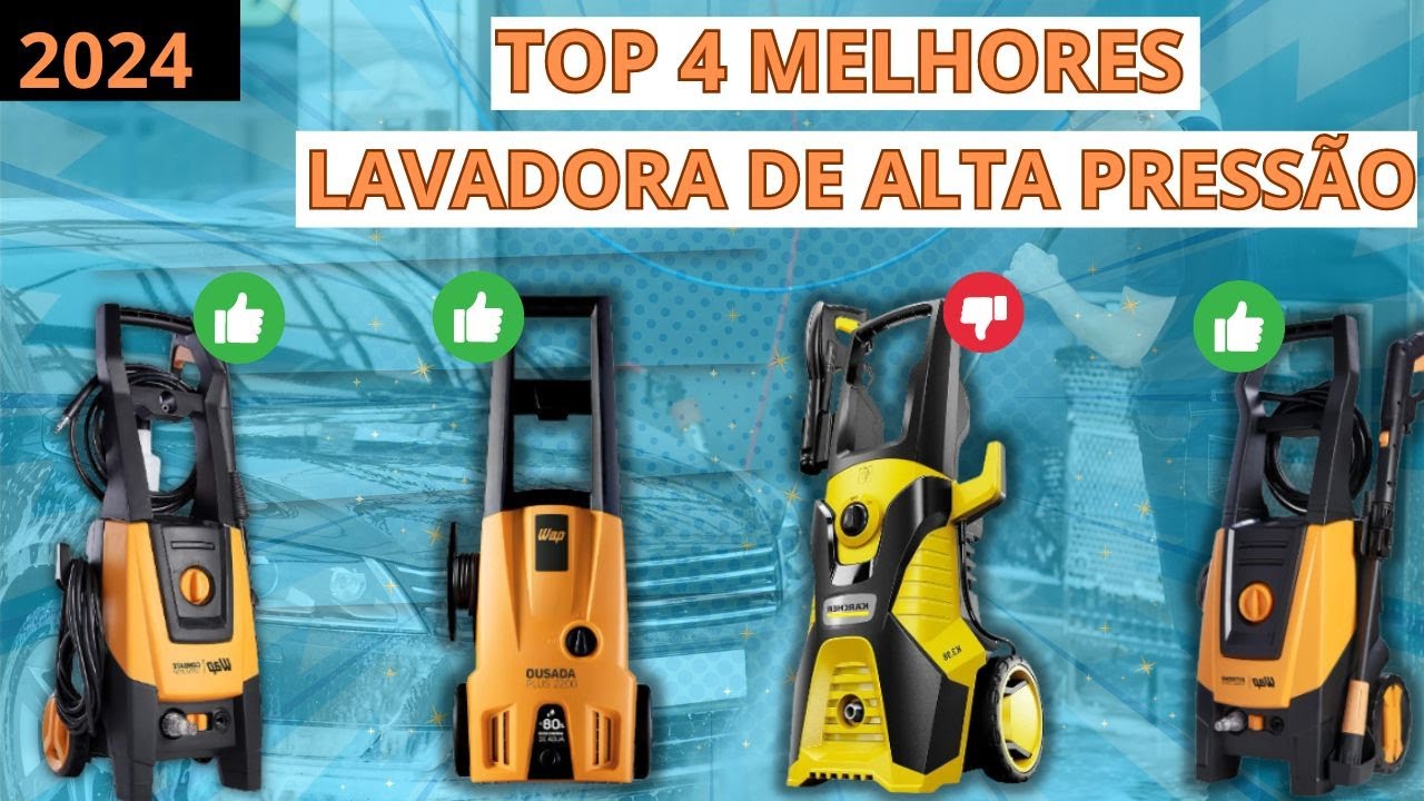 QUAL MELHOR LAVADORA DE ALTA PRESSÃO | TOP 4 LAVADORA DE ALTA PRESSAO ...