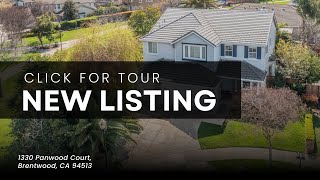 New Listing Alert!!! 1330 Panwood Court, Brentwood, CA 94513