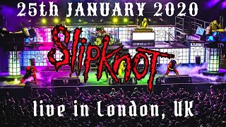 SLIPKNOT - LIVE 25 01 2020 - FULL SHOW plus setlist O2 Arena LONDON UK before covid-19