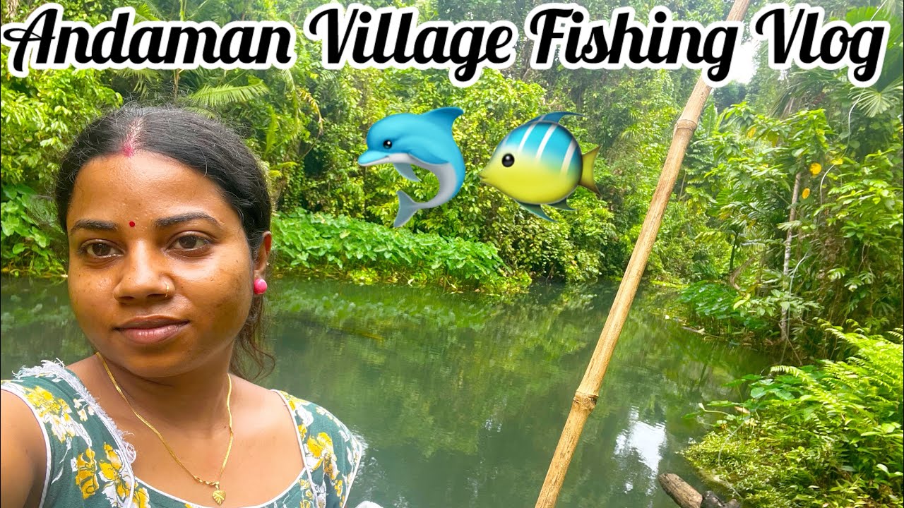 Andaman Village Fishing Vlog 🐠 🌸| Andaman Fishing | 2026 | 