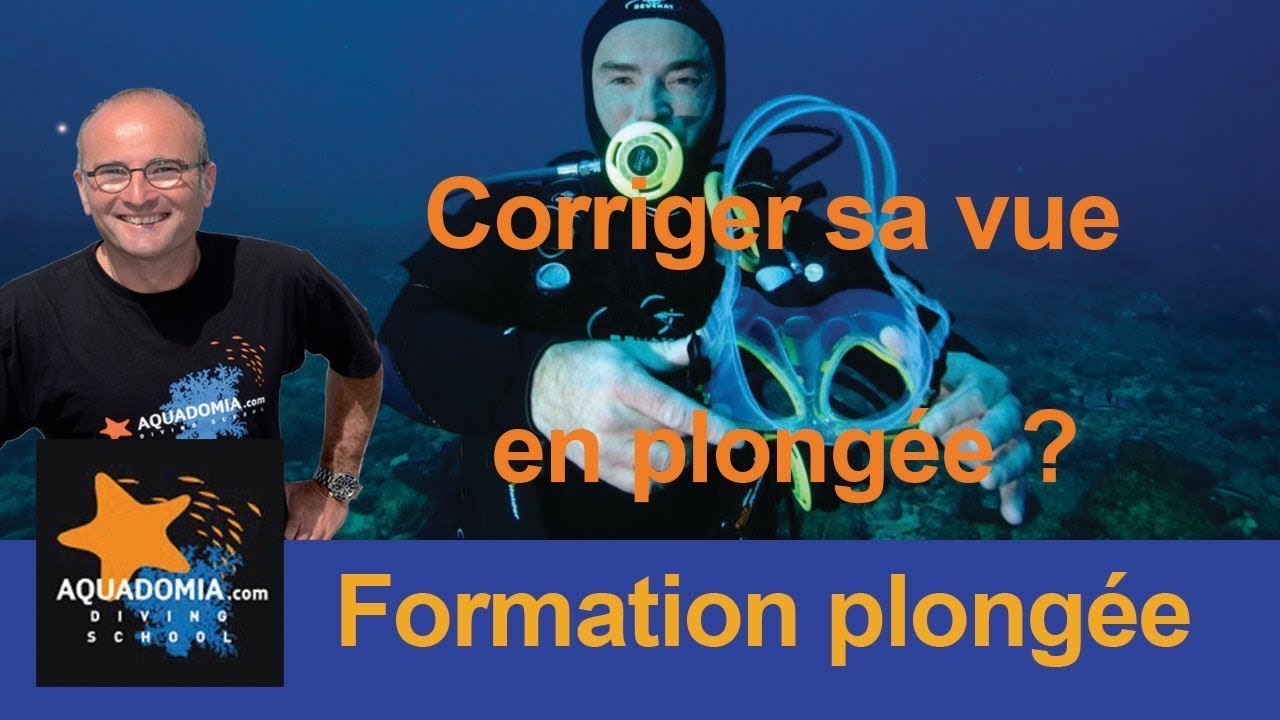 Vue Et Plongee Comment Gerer Ses Problemes De Vue Sous L Eau Youtube