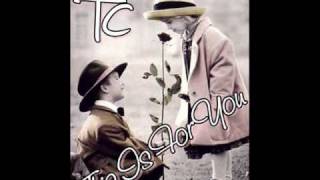 » TC - THiS iS FOR YOU ♥♪♫