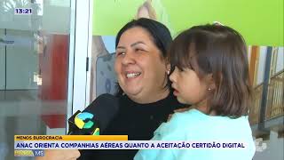 MENOS BUROCRACIA: ANAC ORIENTA COMPANHIAS AÉREAS QUANTO A ACEITAÇÃO CERTIDÃO DIGITAL