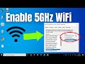 How To Enable 5GHz Wi Fi On Laptop (2022)