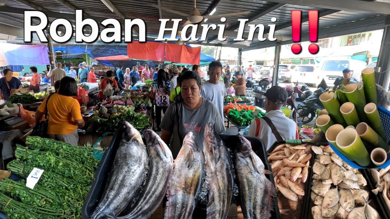 Sarawak Pasar Pedalaman Bahagian Betong📢TAMU ROBAN FullTour⭐️Bumi Kenyalang❤️