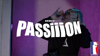 Dewzy - Passion (Official Music Video)