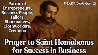 Prayer to Saint Homobonus for Success in Business