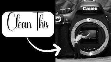 How to Clean Your Camera