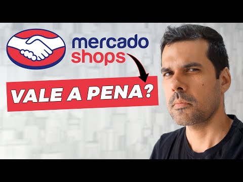 MERCADO SHOPS VALE A PENA PARA MONTAR LOJA VIRTUAL?