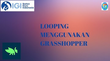 Coding Java Script Looping  menggunakan Grasshopper