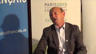 COP21 Entretien avec Jean-Luc, Ambassade de France en Slovaquie COP21 Entretien avec Jean-Luc, Ambassade de France en Slovaquie