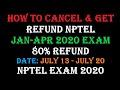 Urgent Updates on July 13 from NPTEL on Jan-Apr 2020 Exam || How to Cancel NPTEL Exam Jan-Apr 2020