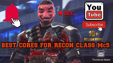 Modern Combat5|Mc5|Best Cores For Recon Class