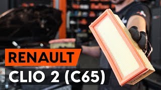 Remplacer Filtre à Air RENAULT CLIO II (BB0/1/2_, CB0/1/2_) : vidéo gratuit