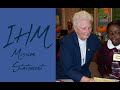 IHM Mission Statement Immaculata PA HD Version IHM Mission Statement Immaculata PA HD Version