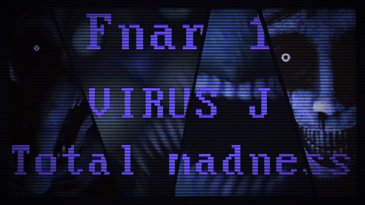 FNAR ÉPISODE 1 - VIRUS J Total Madness
