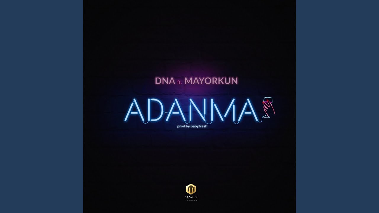 Watch Adanma (feat. Mayorkun) on YouTube