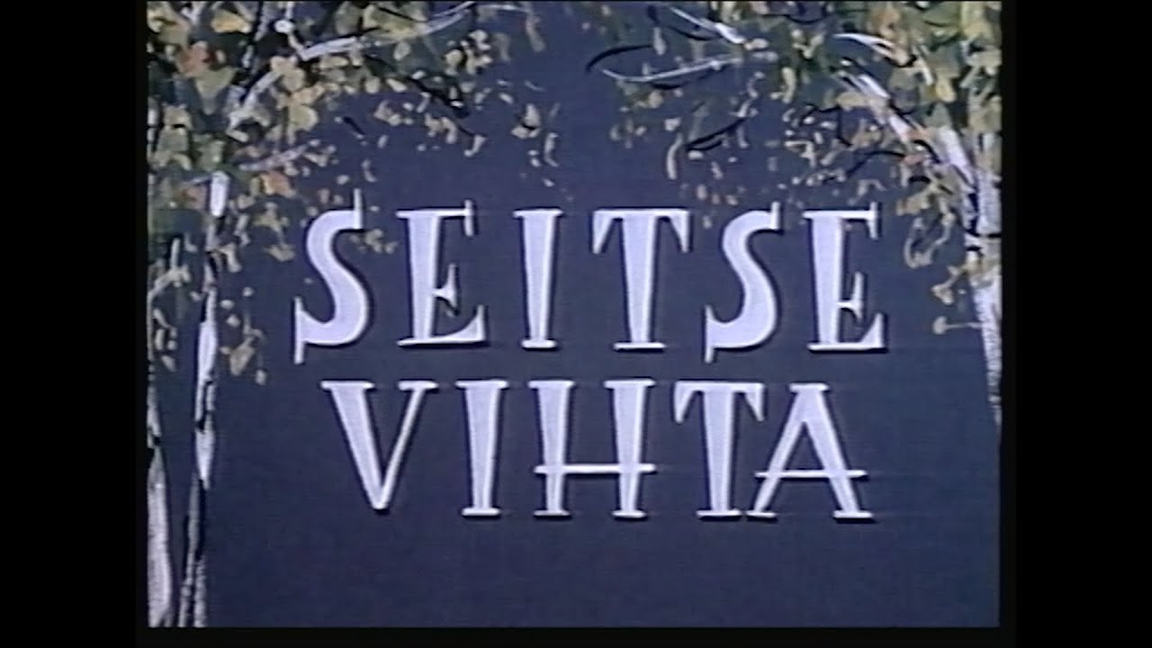 SEITSE VIHTA (1958.a)