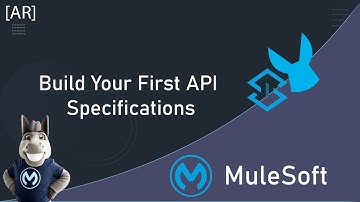 How To Build Your First Rest API Specifications with RAML & MuleSoft