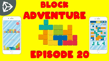 Block Adventure | Puzzle Block Mobile Game Unity Tutorial - Episode 20