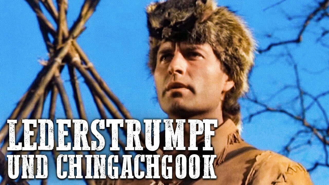 Lederstrumpf und Chingachgook - Indianerfilm - Western - Abenteuerwestern - Deutsch