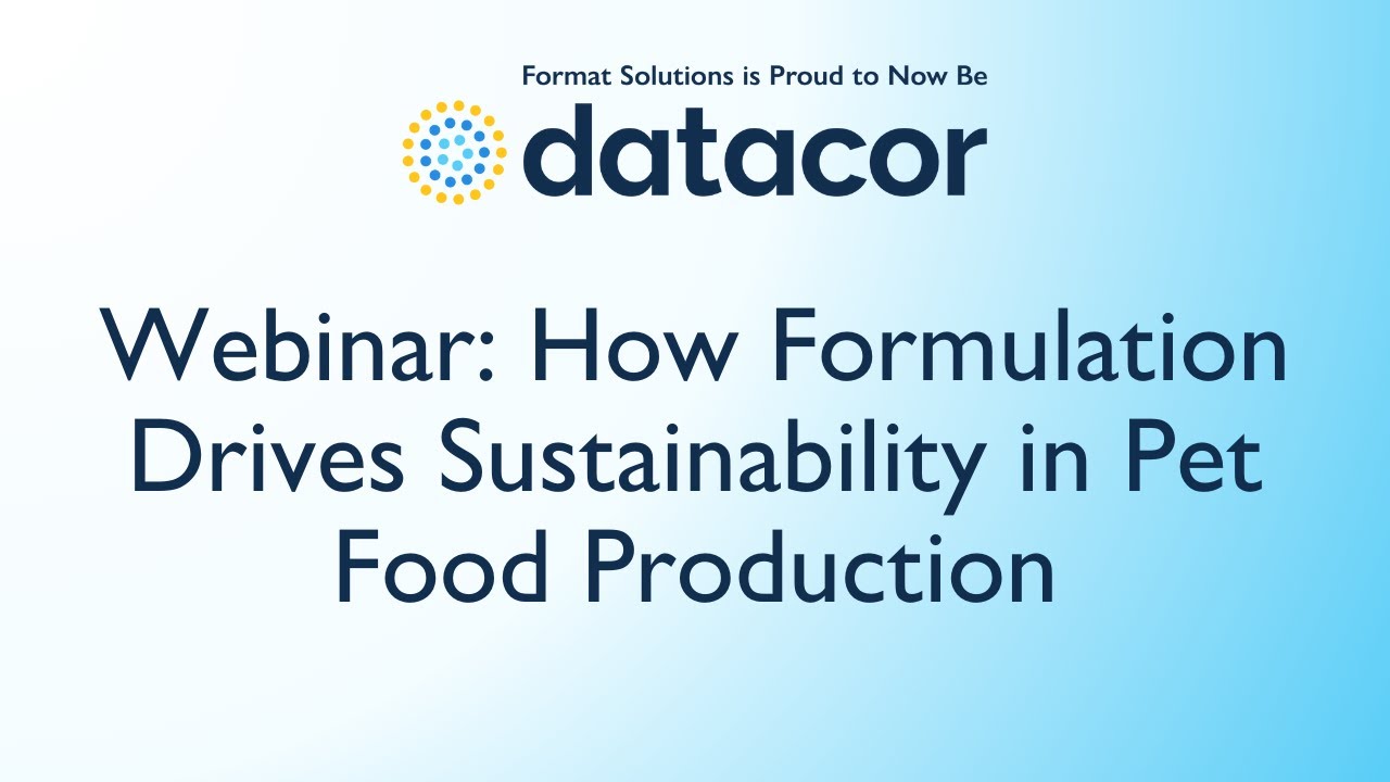 Webinar: How Formulation Drives Sustainability in Pet Food Production