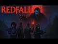 Redfall Oynuyoruz