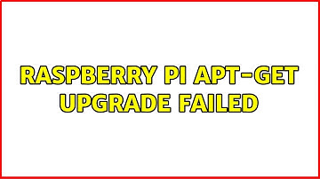 Raspberry Pi apt-get upgrade failed (2 Solutions!!)