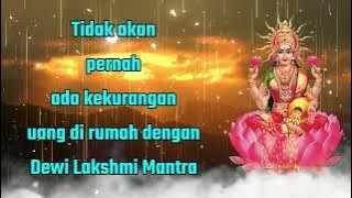 Tidak akan pernah ada kekurangan uang di rumah dengan Dewi Lakshmi Mantra