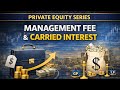 How Private Equity Managers Get Paid — Carried Interest & Management Fees Explained