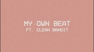 Louane - My Own Beat ft. @cleanbandit (Visualizer)