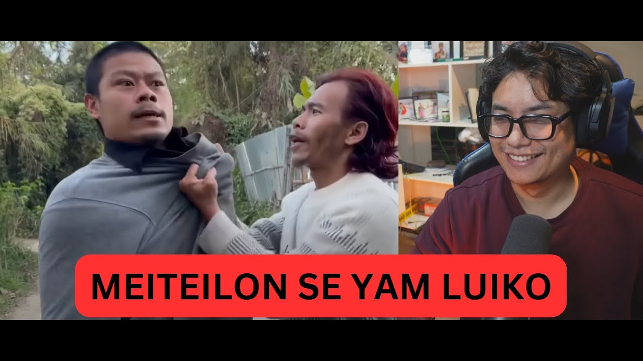 Naangna Thongo😂 - Mei Reacts Episode 10