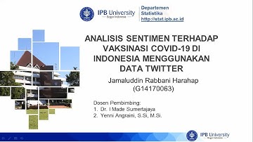 Kolokium: Analisis Sentimen Terhadap Vaksinasi COVID-19 di Indonesia Menggunakan Data Twitter