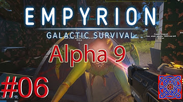Building First Base :: Empyrion Galactic Survival Gameplay (Alpha 9.0) : #06