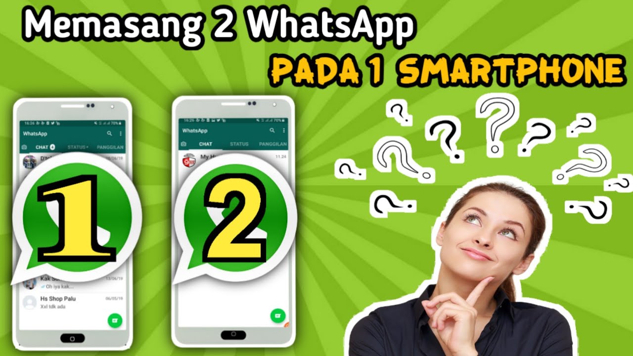 2 Aplikasi WhatsApp dalam 1 Handphone - YouTube
