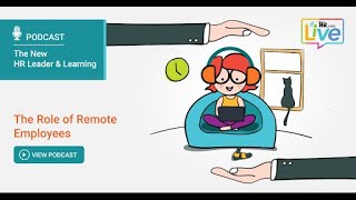 The Role of Remote Employees
