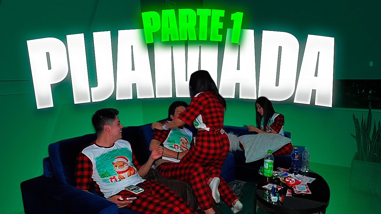 PIJAMADA CON JUVENAL | PARTE 1 | KIKE JAV