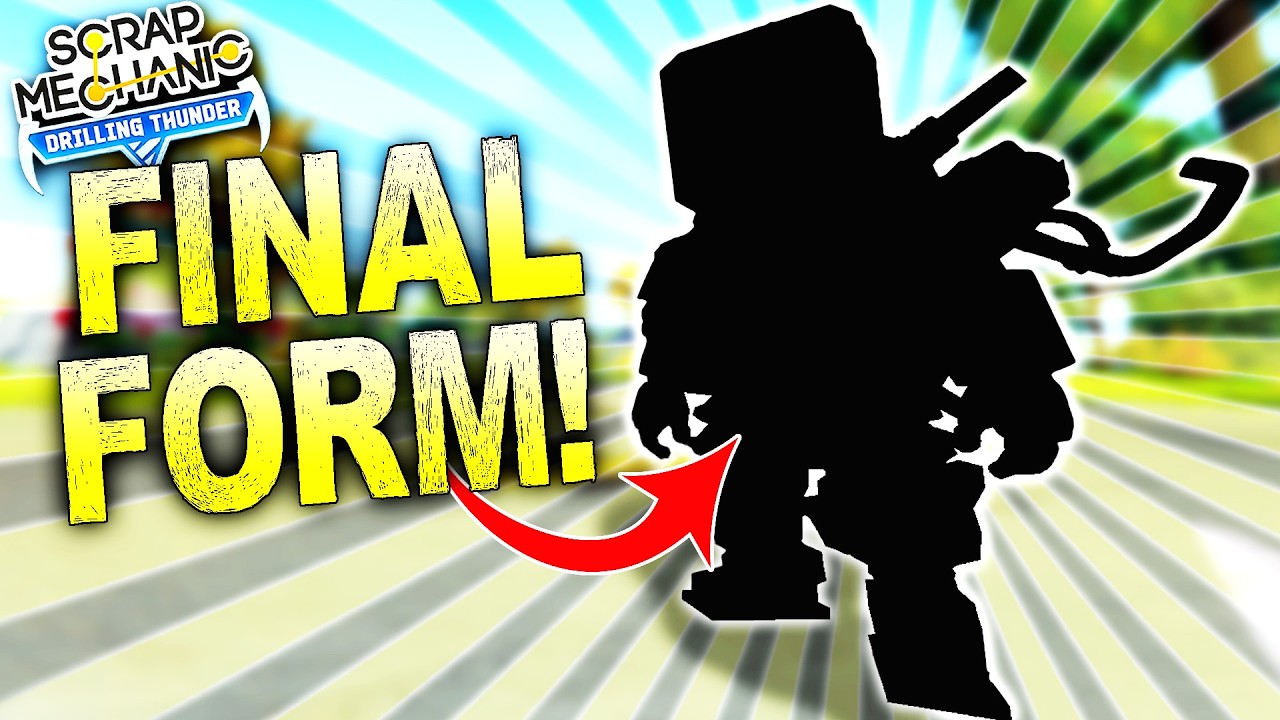 Finally Unlocking My FINAL FORM in Scrap Mechanic! [Drilling Thunder 37]
