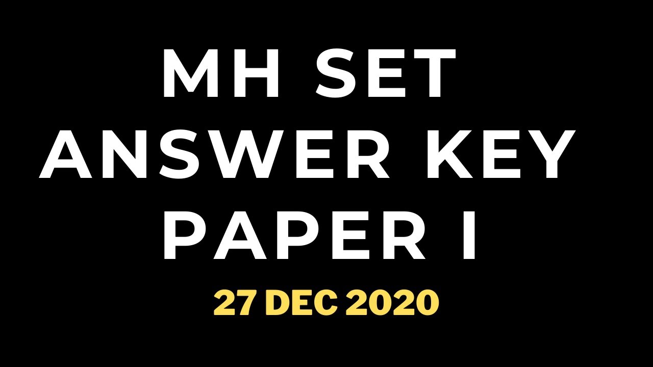 MH Set 2020  Paper I Answer key