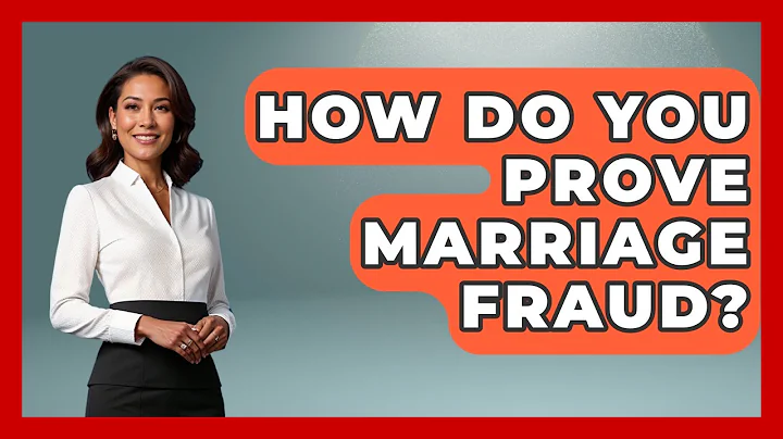 How Do You Prove Marriage Fraud? - US Citizenship Immigration Guide