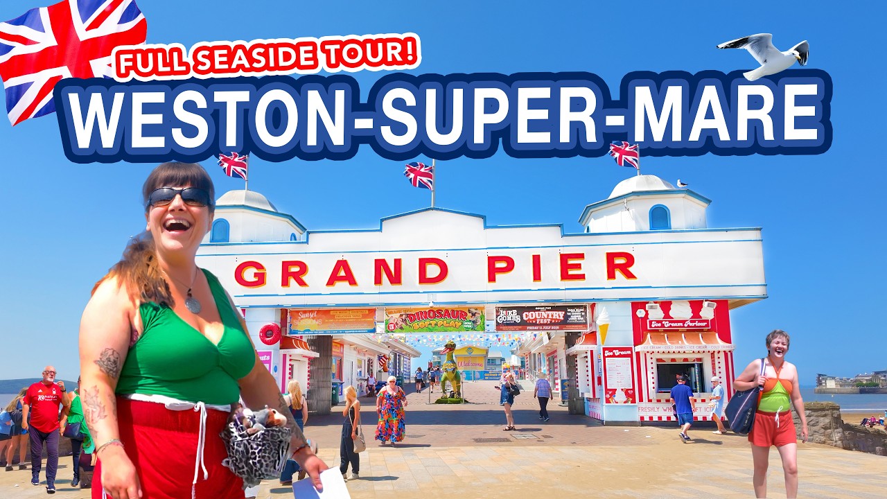 WESTON SUPER MARE | The Ultimate Tour of Seaside Holiday Town Weston-Super-Mare