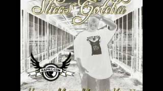 Sliccs Gotcha Like Obama Feat. Rappin Twan