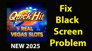 Fix Quick Hit Slots Black Screen Error | Quick Hit Slots Black Screen issue Solved | PSA 24 screenshot 5