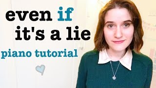 Even If Its A Lie  Matt Maltese  Piano Tutorial