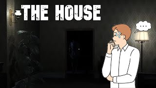 Secret et Hantise dans la Maison? | The House | let&#39;s play | Gameplay | Walkthrough