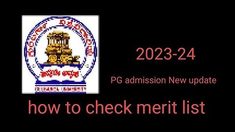 how to check Gulbarga university admission merit list 2023-24 #gulbargauniversity